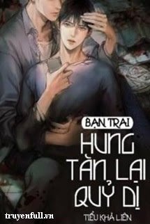 Bạn Trai Hung Tàn Lại Quỷ Dị